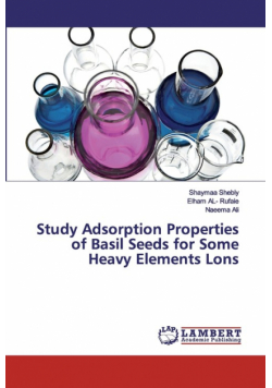 Study Adsorption Properties of Basil Seeds for Some Heavy Elements Lons