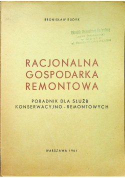 Racjonalna gospodarka remontowa