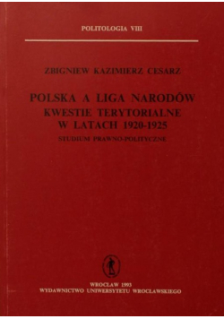 Polska a liga narodów kwestie terytorialne w latach 1920 925
