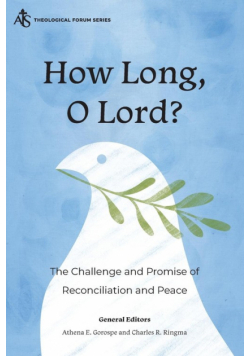How Long, O Lord?