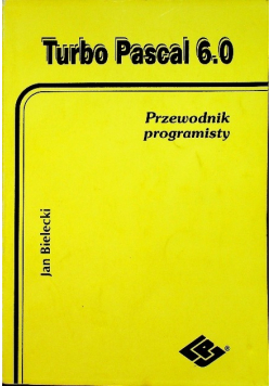 Turbo Pascal 6 0 Przewodniki programisty
