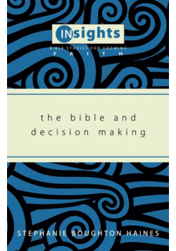 The Bible and Decision Making