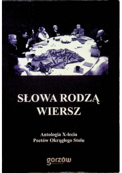 Słowa rodzą wiersz
