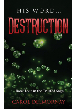 His Word Destruction