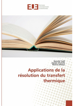 Applications de la résolution du transfert thermique