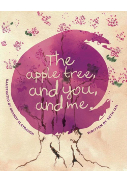 The Apple Tree and You and Me