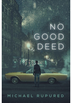 No Good Deed