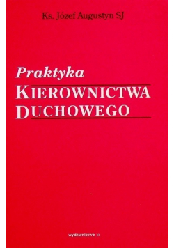 Praktyka kierownictwa duchowego