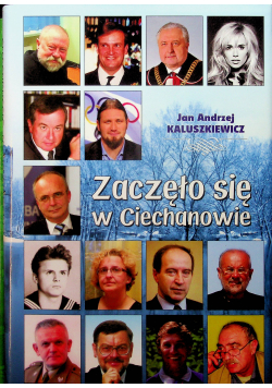 Zaczęło się w ciechanowie