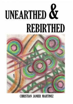 Unearthed & Rebirthed