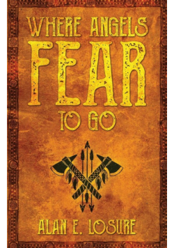 Where Angels Fear to Go