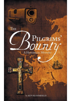 The Pilgrims' Bounty  A Historical Mystery