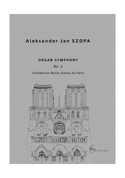 Organ Symphony No. 2 Cathdrale Notre-Dame de...