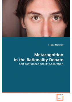 Metacognition in the Rationality Debate