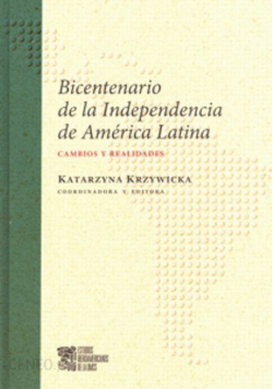 Bicentenario de la Independencia de America Latina z autografem autora