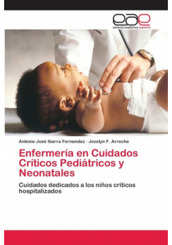 Enfermería en Cuidados Críticos Pediátricos y Neonatales