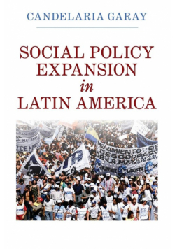 Social Policy Expansion in Latin America