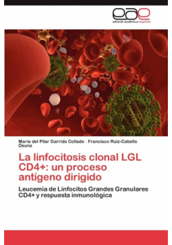 La linfocitosis clonal LGL CD4+