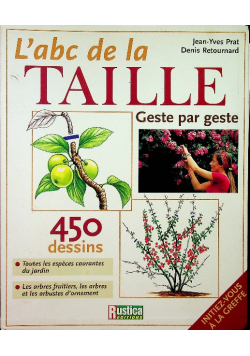 Labc De La Taille Geste Par Geste