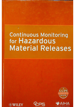 Continuous Monitoring for Hazardous Material Release