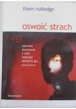 Thom Rutledge - Oswoić strach