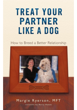 Treat Your Partner Like a Dog