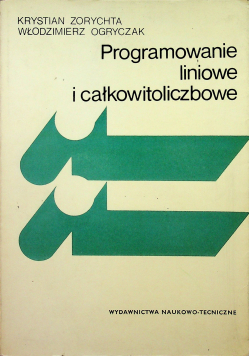 Programowanie liniowe i całkowitoliczbowe