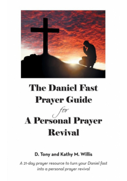 The Daniel Fast Prayer Guide