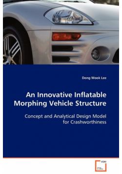 An Innovative Inflatable Morphing Vehicle Structure
