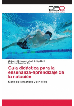Guía didáctica para la enseñanza-aprendizaje de la natación