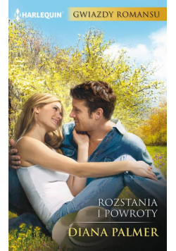Rozstania i powroty