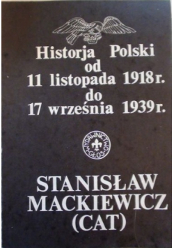 Historja polski od 11 listopada 1918 r do 17 września 1939r