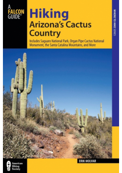Hiking Arizona's Cactus Country