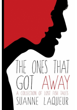 The Ones That Got Away