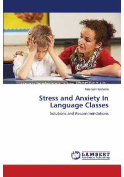 Stress and Anxiety In Language Classes