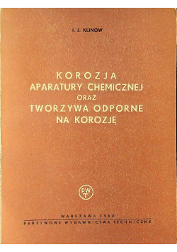 Korozja Aparatury Chemicznej Oraz Tworzywa Odporne Na Korozję