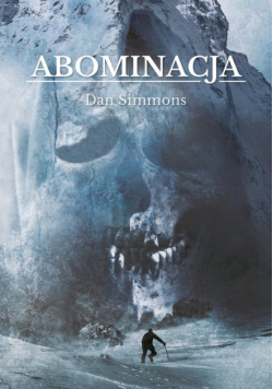 Dan Simmons - Abominacja