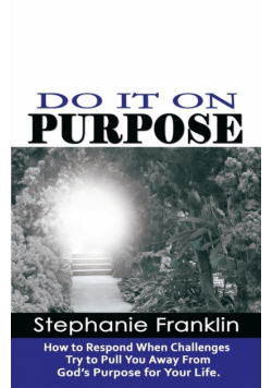 Do It On Purpose