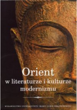 Orient w literaturze i kulturze modernizmu