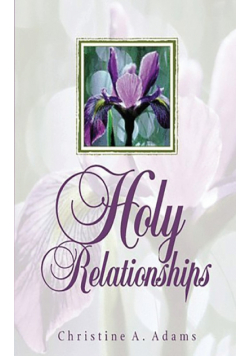 Holy Relationships