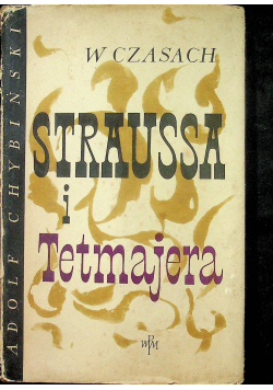 W czasach Straussa i Tetmajera