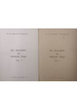 Sto dowodów na istnienie Boga tom I i II