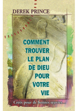 God's Will for Your Life - FRENCH