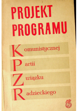 Projekt programu komunistycznej partii związku radzieckiego