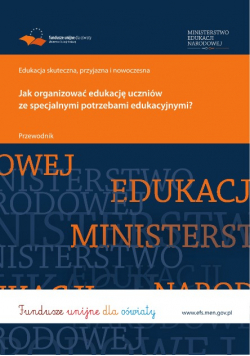 Jak organizować edukację uczniów ze specjalnymi potrzebami edukacyjnymi