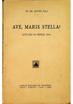 Ave Maris Stella 1933 r.