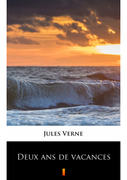 Deux ans de vacances