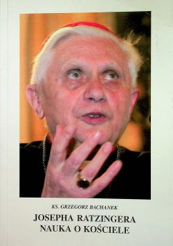 Josepha Ratzingera Nauka o Kościele