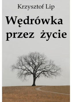Wędrówka przez życie