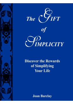 The Gift of Simplicity